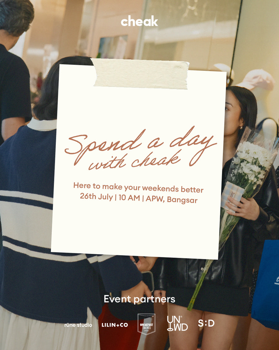 Spend a day with cheak